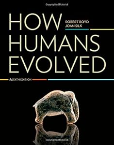 How Humans Evolved by Robert Boyd