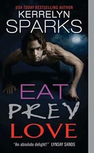 Eat Prey Love (Love at Stake Book 9)