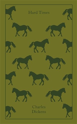 Hard Times by Charles Dickens