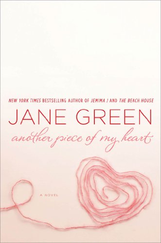 Another Piece of My Heart by Jane Green