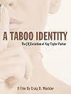 A Taboo Identity [2017 Documentary Film]
