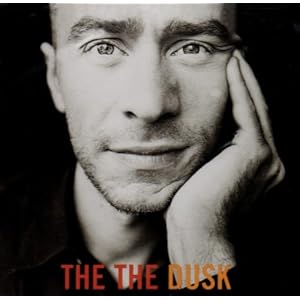 The The - Dusk