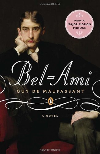 Bel-Ami by Guy de Maupassant