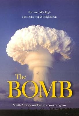 The Bomb: South Africa's Nuclear Weapons Programme