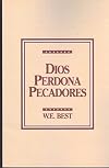 Dios Perdona Pecadores