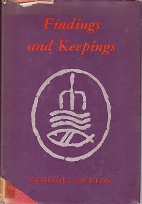 Findings and keepings;: Selected poems 1939-1969