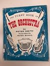 The First Book of the Orchestra