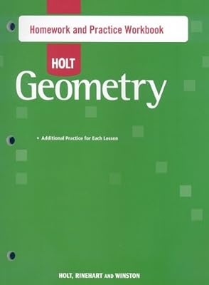Holt Geometry: Homework and Practice Workbook