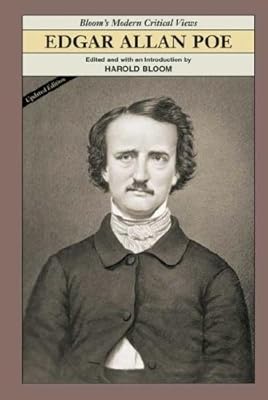 Edgar Allan Poe (Bloom's Modern Critical Views)