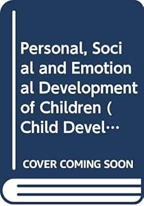 Personal, Social and Emotional Development of Children (Child Development)