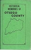 Historical Memories of Otsego County (1984 edition)