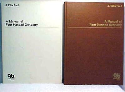 Manual for Four Handed Dentistry