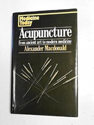 Acupuncture: From Ancient Art to Modern Medicine