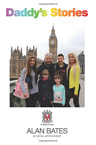 Daddy' Stories 2019 by Mr Alan Cyril Bates