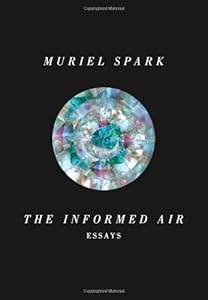 The Informed Air: Essays