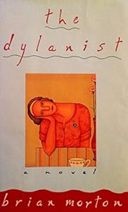 The Dylanist: A Novel
