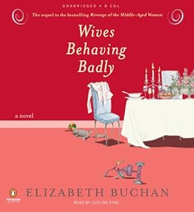 Wives Behaving Badly by Elizabeth Buchan