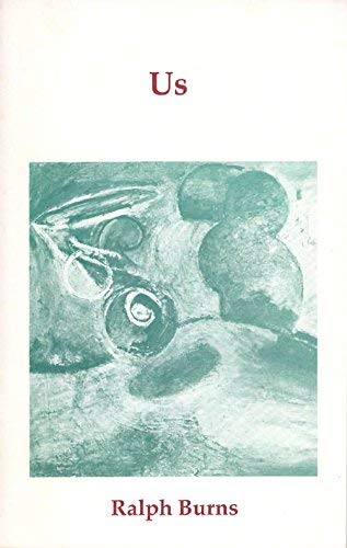 Us (Csu Poetry Series, 12) by Ralph Burns