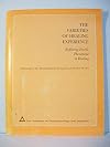 The Varieties of Healing Experience: Exploring Psychic Phenomena in Healing Transcript of the Interdisciplinary Symposium of October 30, 1971