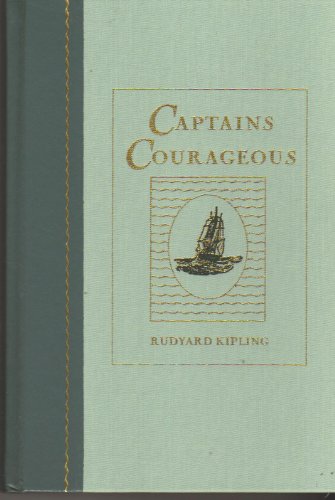 Captains Courageous: A Story of the Grand Banks (The World's Best Reading) by Rudyard Kipling