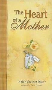 The Heart of a Mother