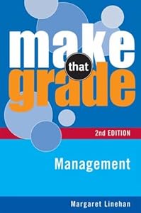 Management (Make That Grade) by Margaret Linehan