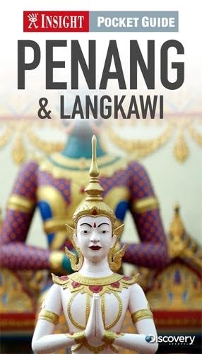 Insight Pocket Guide: Penang & Langkawi (Insight Pocket Guides) by Unknown