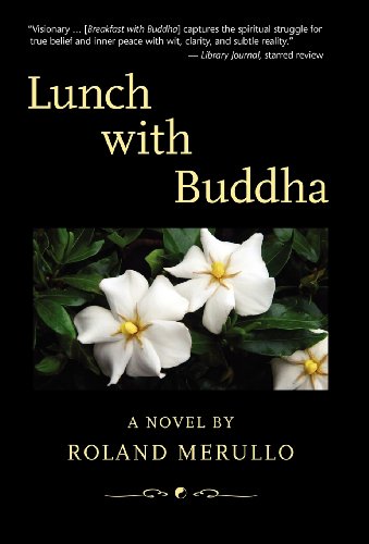 Lunch with Buddha by Roland Merullo