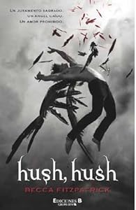 Hush, Hush