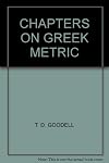 Chapters on Greek metric
