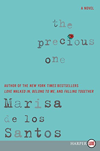 The Precious One LP: A Novel by Marisa de los Santos