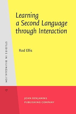 Learning a Second Language through Interaction (Studies in Bilingualism)
