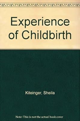 The Experience of Childbirth: 5th Edition