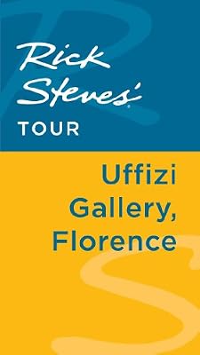 Rick Steves' Tour: Uffizi Gallery, Florence