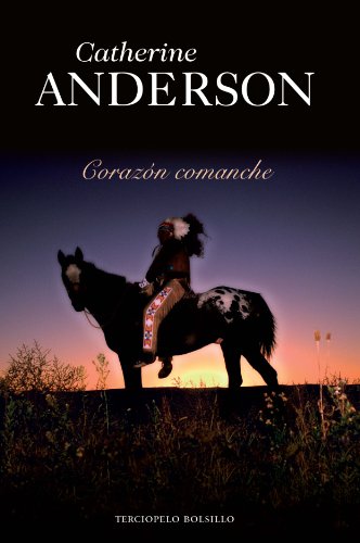 Corazon comanche by Catherine Anderson