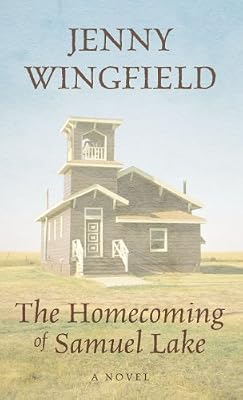 The Homecoming of Samuel Lake (Wheeler Large Print Book Series)