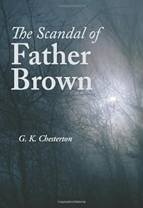 The secret of Father Brown by G. K Chesterton