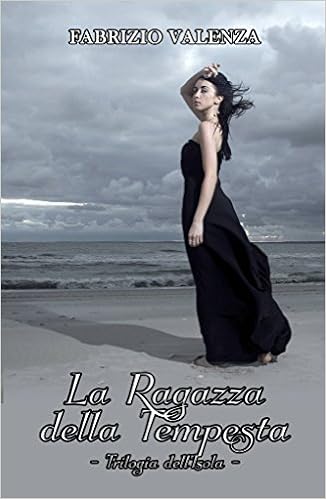 Fabrizio Valenza - Trilogia dell'isola Vol. 1 - La ragazza della tempesta (2012)
