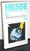 Das Stumme spricht. Herkunft und Heimat. Natur und Kunst. Zusammengestellt von Volker Michels.