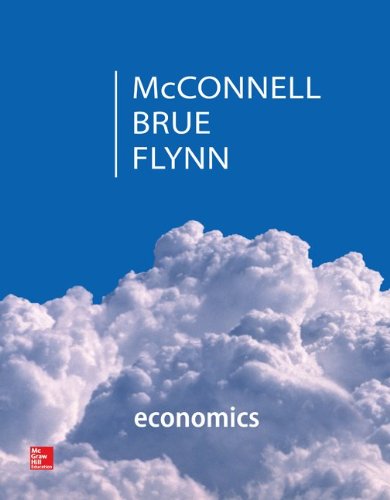 Economics: Principles, Problems, & Policies by Campbell R McConnell