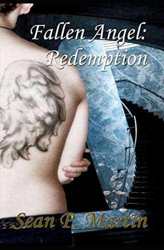 Fallen Angel: Redemption by Sean P Martin