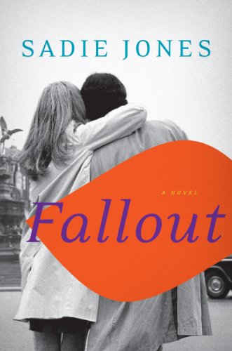 Fallout: A Novel by Tessa Hadley