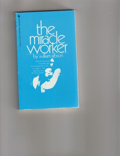 Miracle Worker by William Gibson
