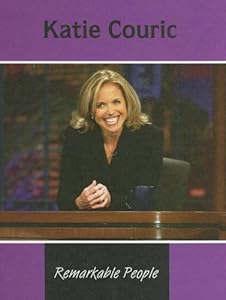 Katie Couric (Remarkable People)