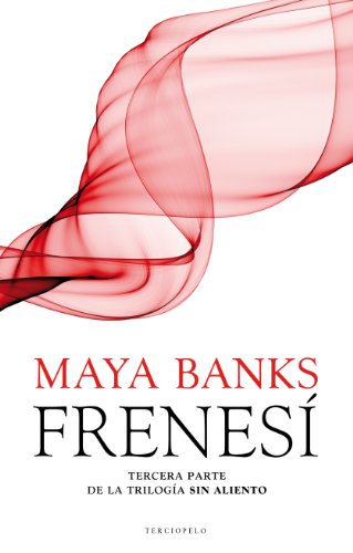 Frenesi by Maya Banks