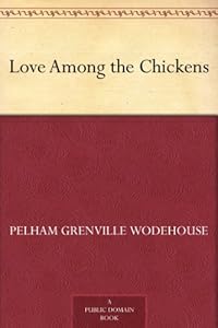 Love Among the Chickens