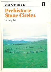 Prehistoric Stone Circles
