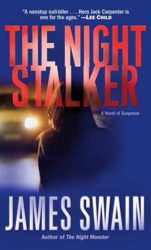 The Night Stalker: A Novel of Suspense by James Swain