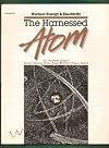 Nuclear Energy & Electricity: The Harnessed Atom