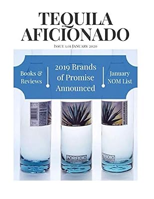 Tequila Aficionado Magazine: January 2020